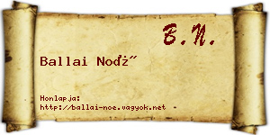 Ballai Noé névjegykártya
